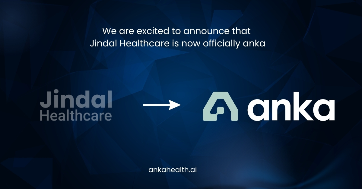 Jindal Healthcare is now officially anka
